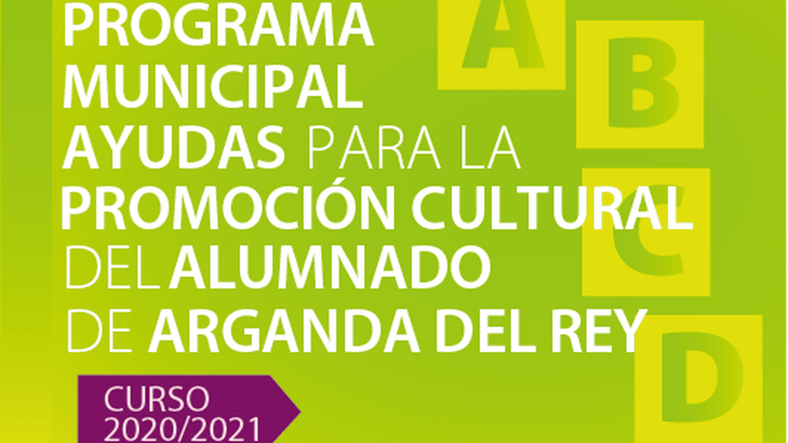 Arganda publica el listado de Ayudas para la Promoción Cultural 2020-2021