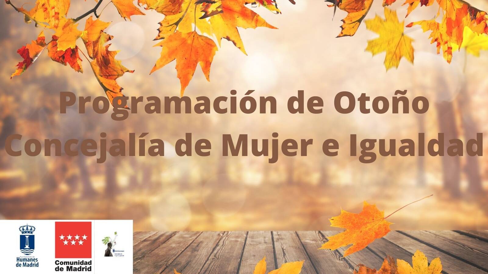 La Concejalía de Mujer e Igualdad de Humanes presenta la programación de Otoño