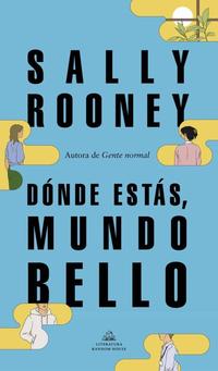 Sally Rooney, preguntas para una realidad incierta