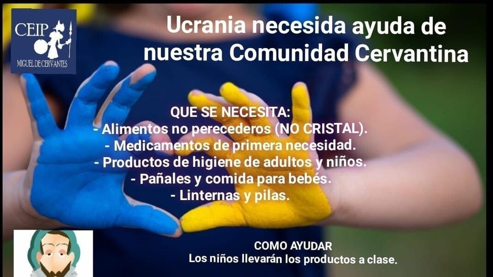 El CEIP Miguel de Cervantes de Leganés y su AMPA hacen un llamamiento a la solidaridad de las familias para ayudar al pueblo ucraniano   