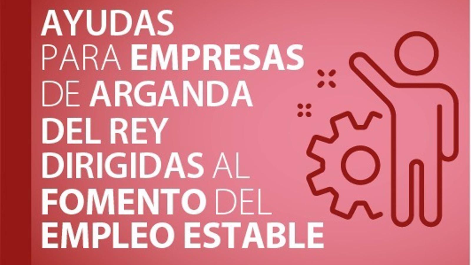 Arganda abre el plazo de solicitud para las ayudas a empresas para el fomento del empleo estable